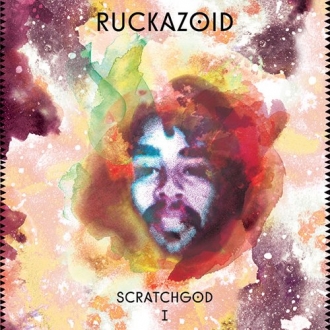 [12인치 배틀 바이닐] Ruckazoid - Scratchgod Ⅰ EP
